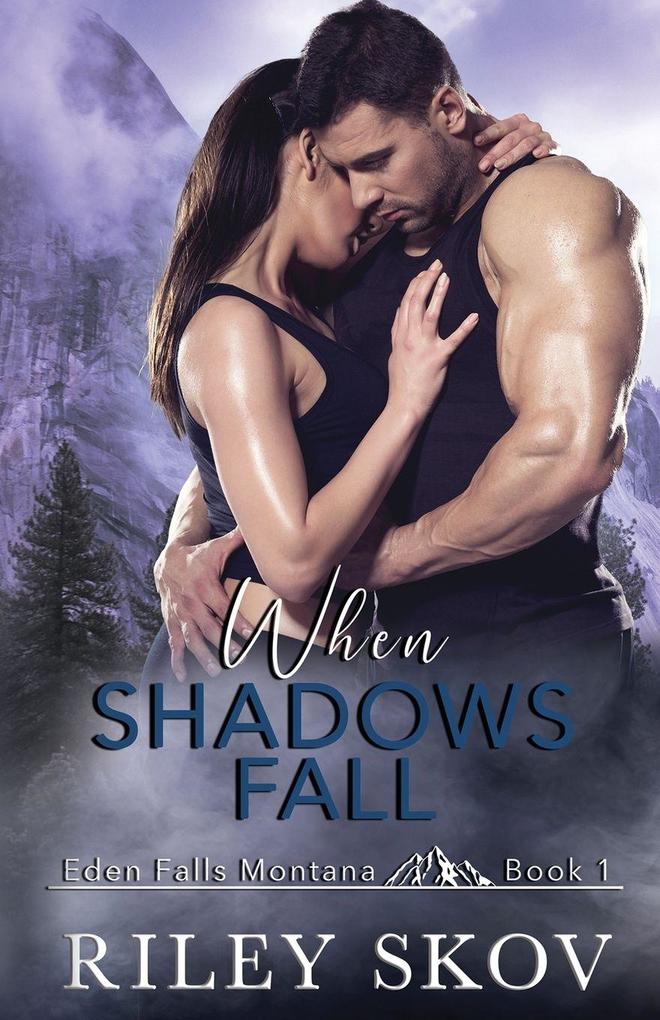 When Shadows Fall