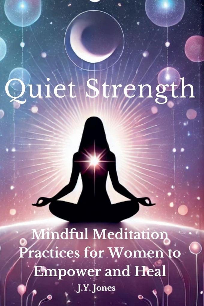 Quiet Strength
