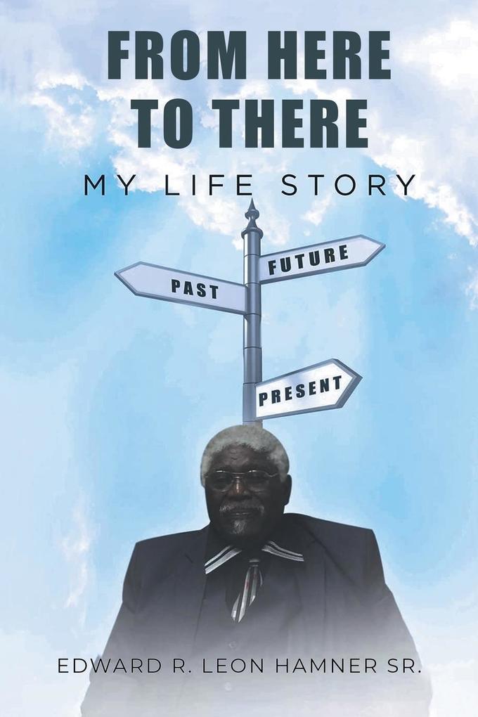 From Here to There