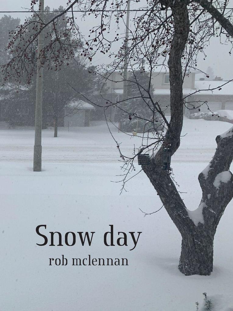 Snow day