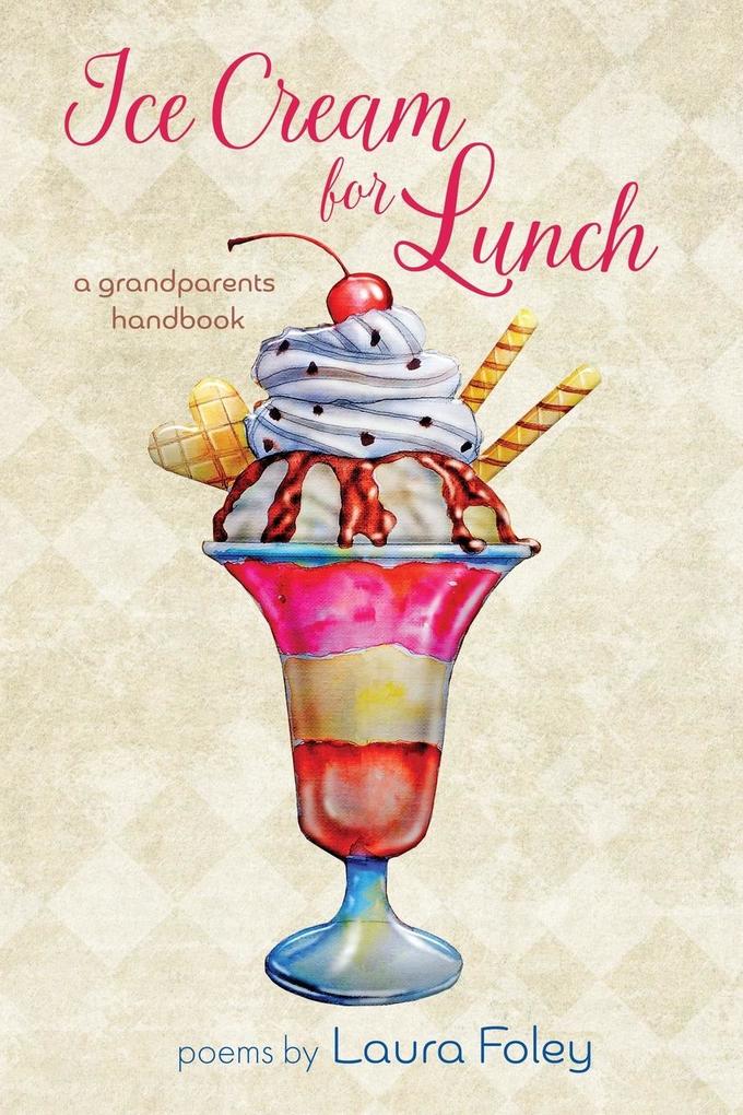 Ice Cream for Lunch