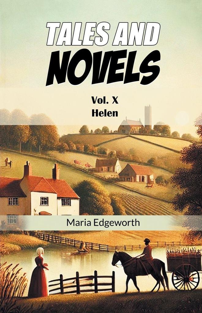 Tales And Novels Vol. X Helen