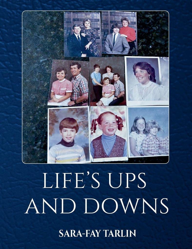 Life's Ups and Downs