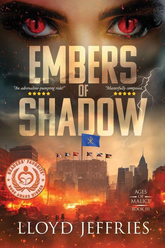 Embers of Shadow Ages of Malice Book III