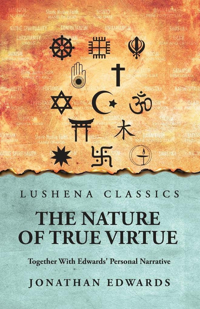 The Nature of True Virtue