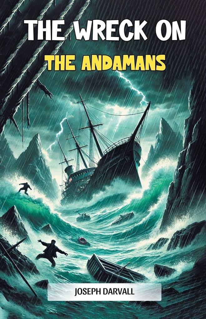 The Wreck on the Andamans
