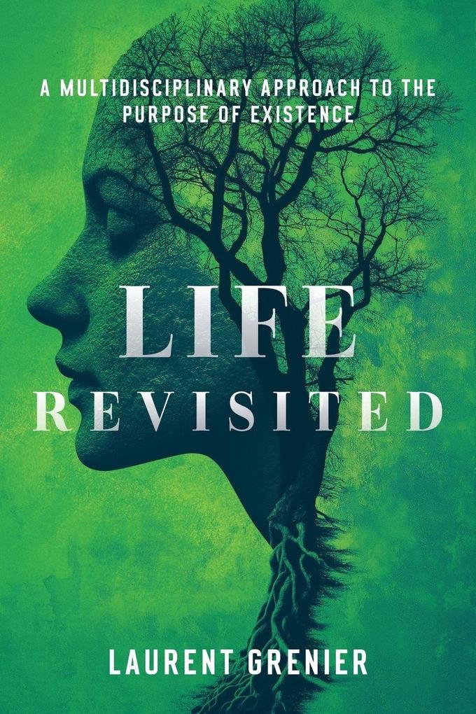 Life Revisited