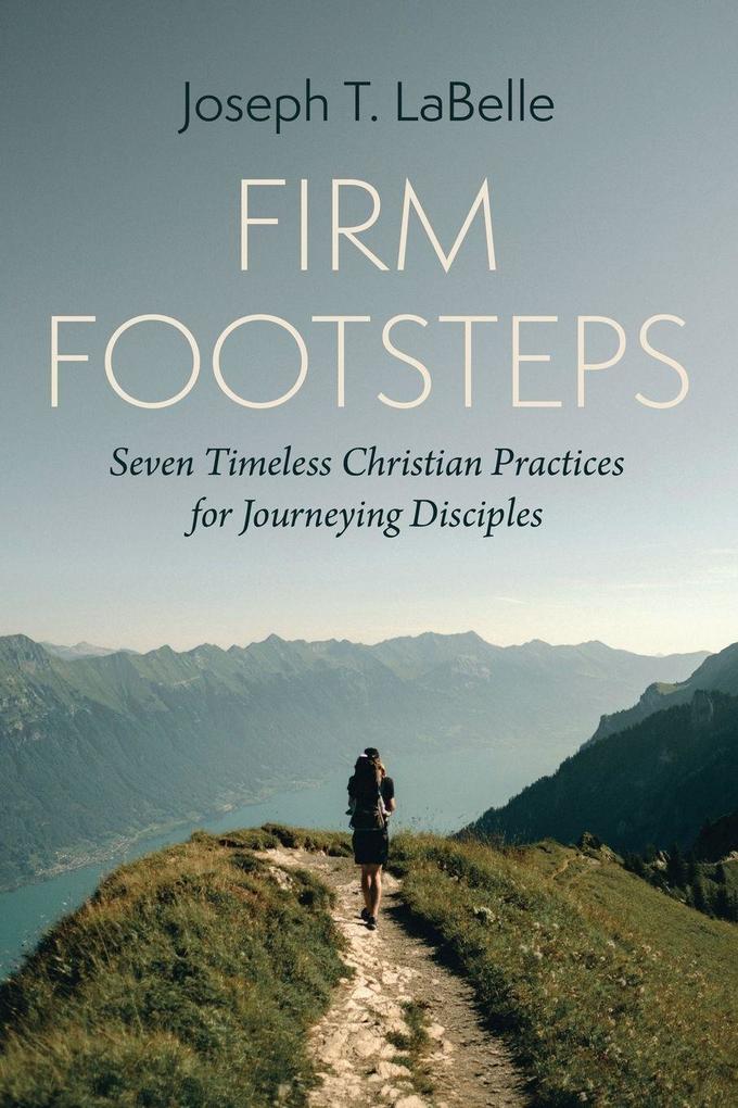 Firm Footsteps