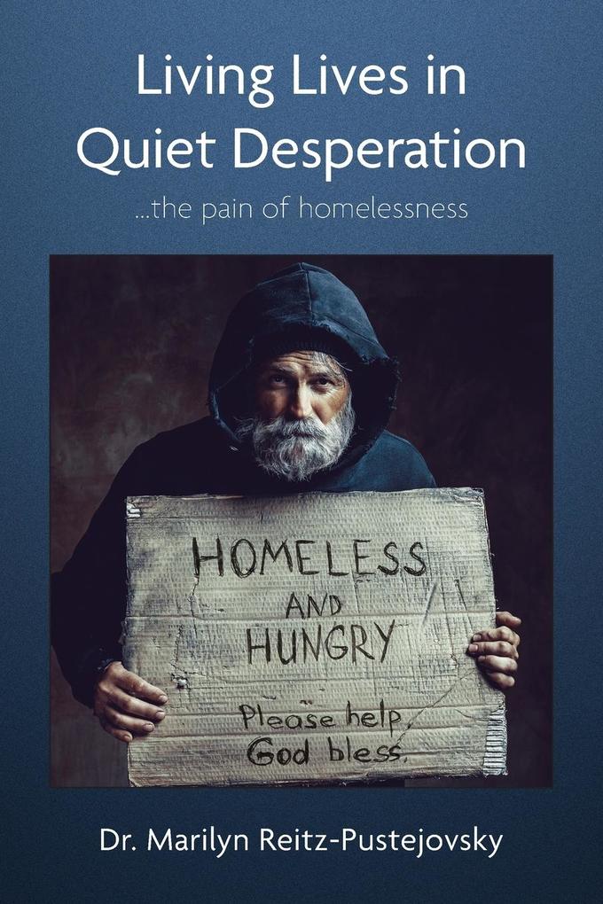 Living Lives in Quiet Desperation
