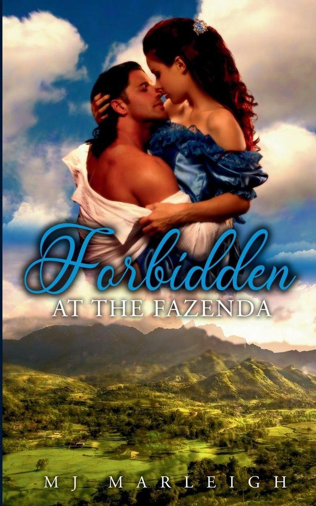 Forbidden at the Fazenda