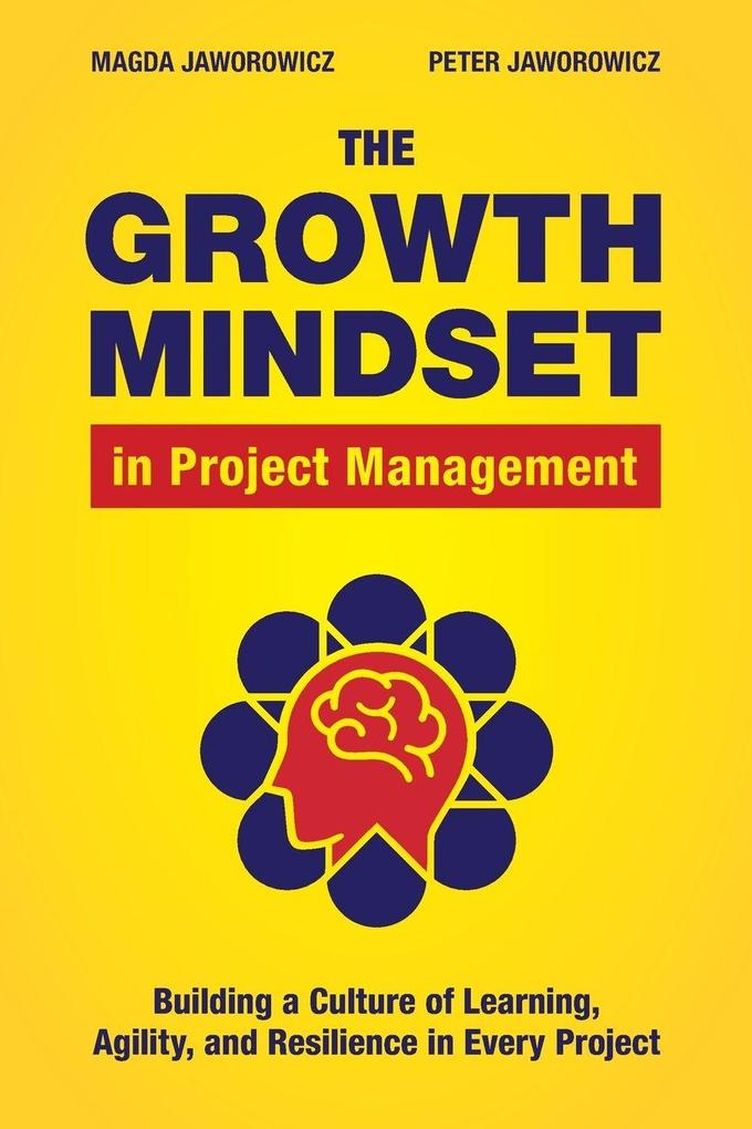 The Growth Mindset in Project Management