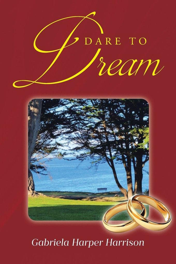 Dare to Dream