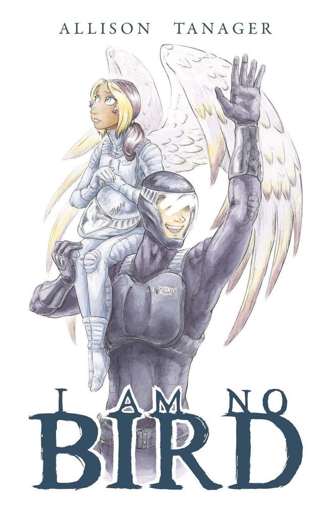 I AM NO BIRD