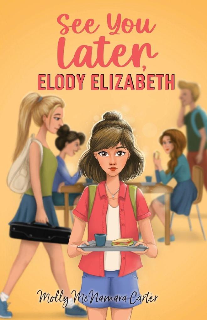 See You Later Elody Elizabeth