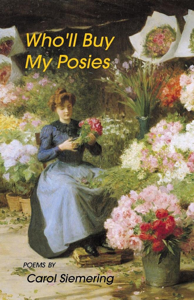 Who'll Buy My Posies