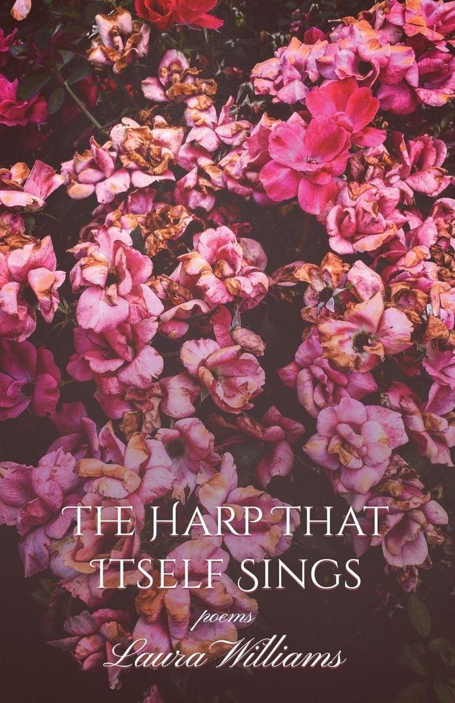 The Harp That Itself Sings