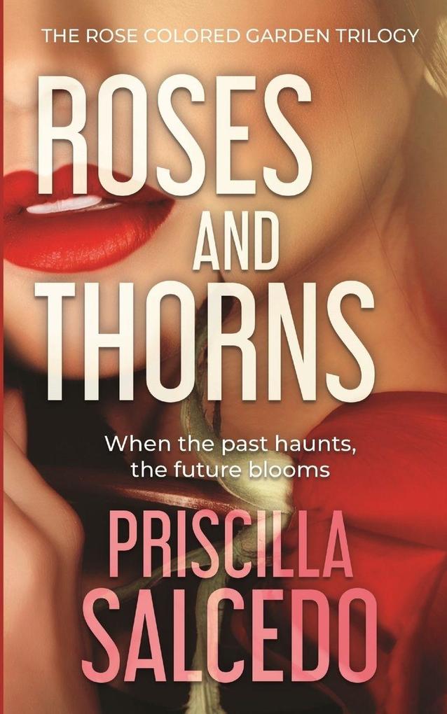 Roses And Thorns