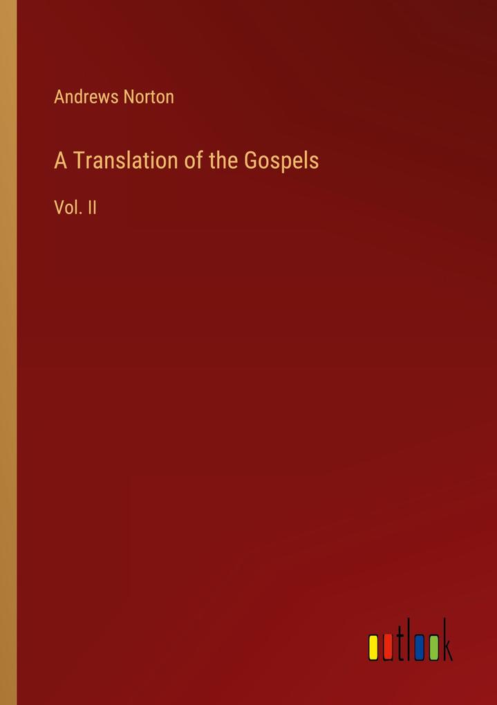 A Translation of the Gospels