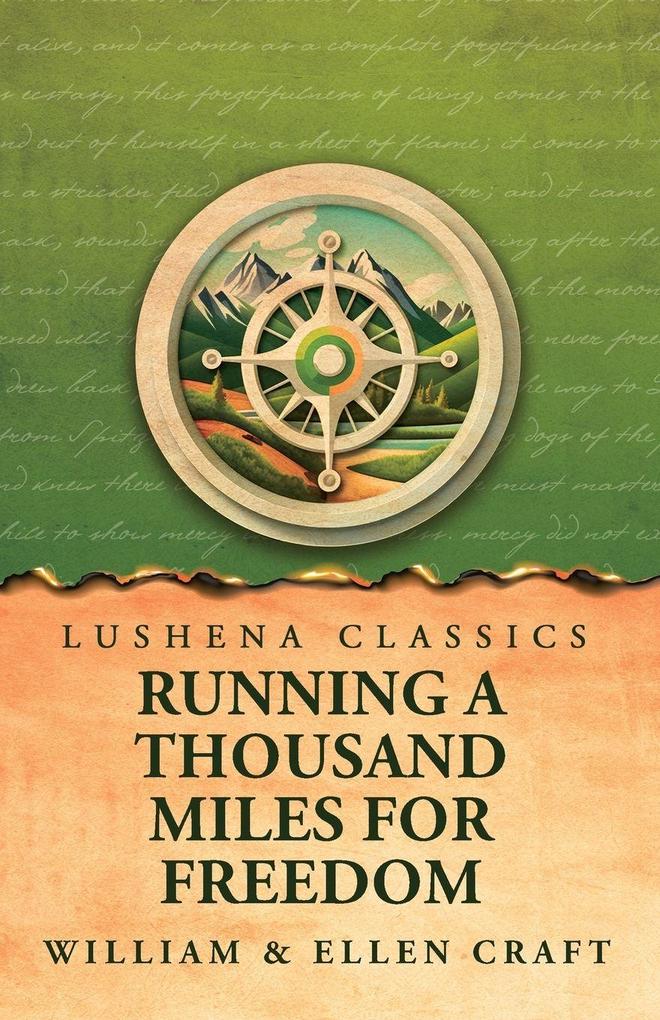 Running a Thousand Miles for Freedom
