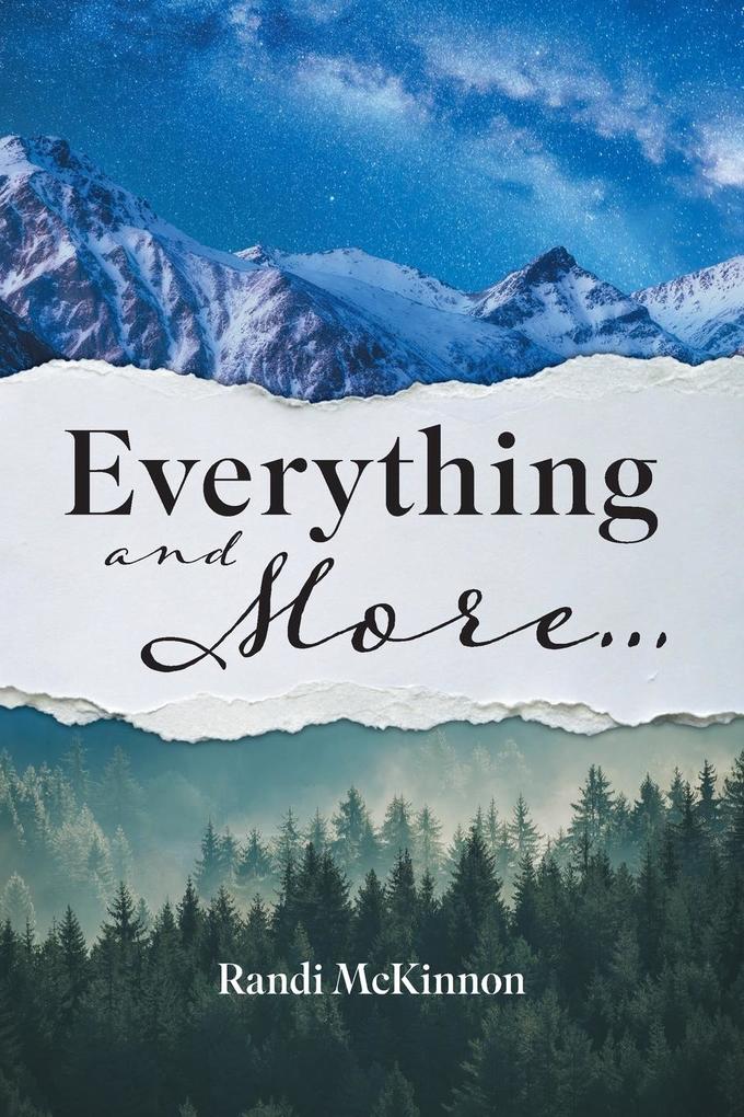 Everything and More.....