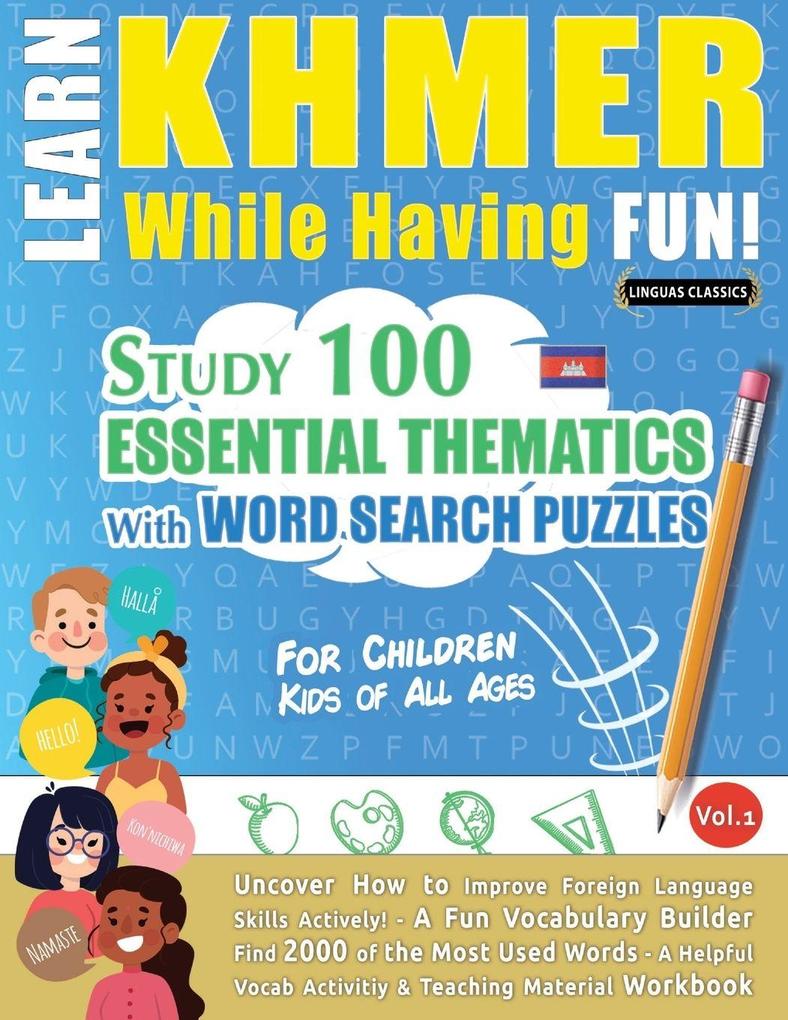 LEARN KHMER WHILE HAVING FUN! - FOR CHILDREN