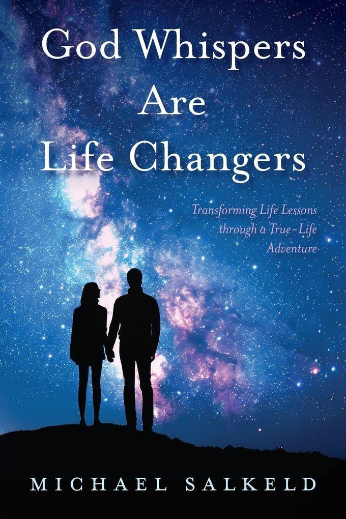 God Whispers Are Life Changers