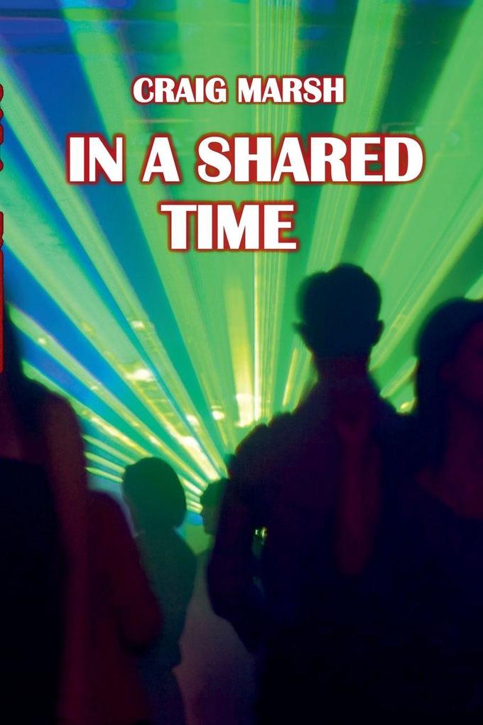 In A Shared Time