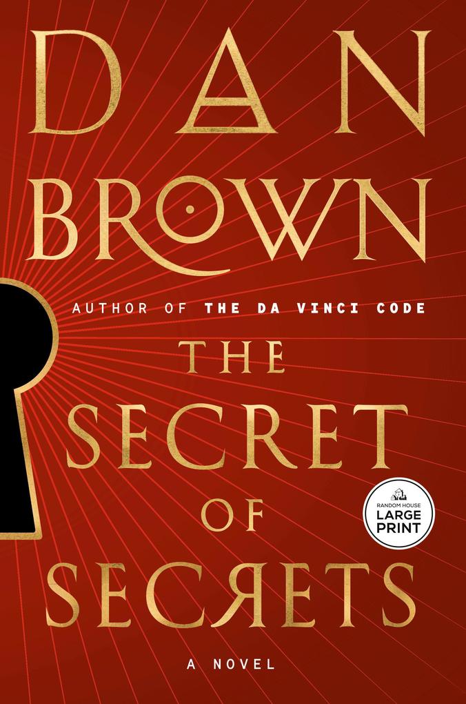 Random House Llc Us The Secret Of Secrets. Large Print