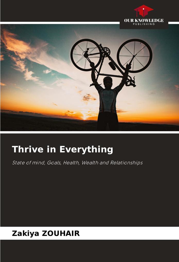 Thrive in Everything