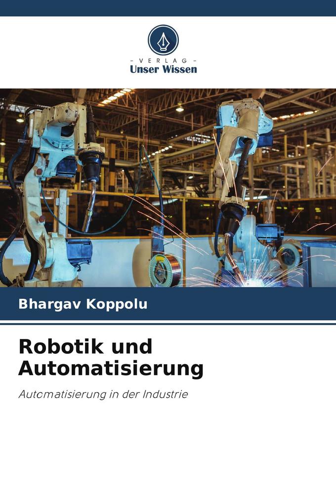 Robotik und Automatisierung