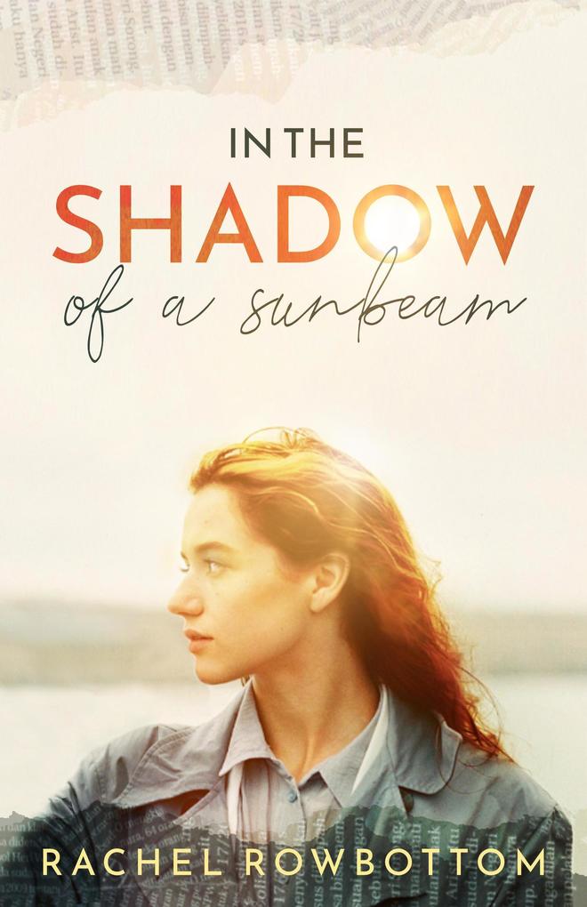 In The Shadow Of A Sunbeam