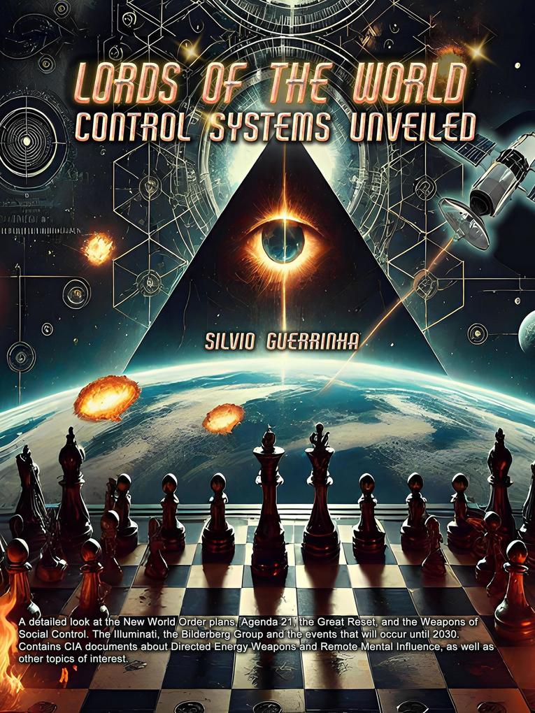 Lords of The World- Control Systems Unveiled