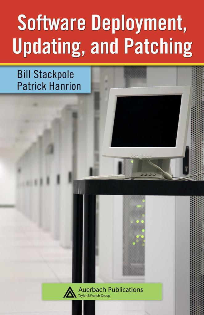 Software Deployment Updating and Patching