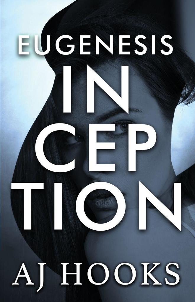 Eugenesis Inception