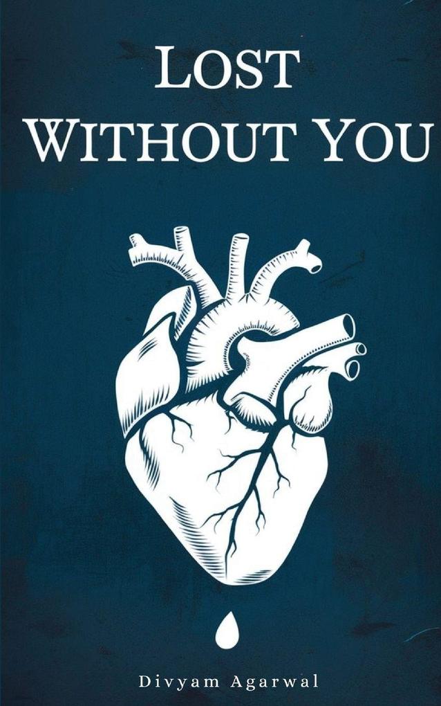 Lost Without You