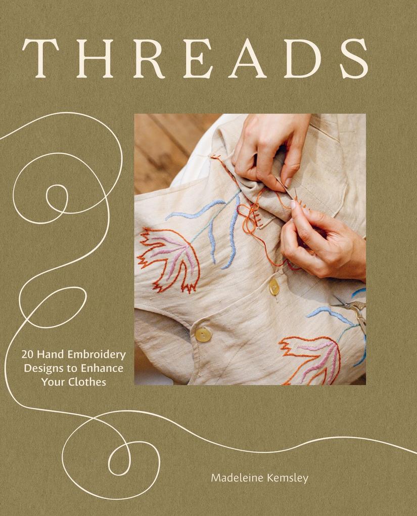 Quadrille Publishing Limited Threads