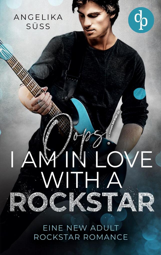 Oops! I am in love with a Rockstar