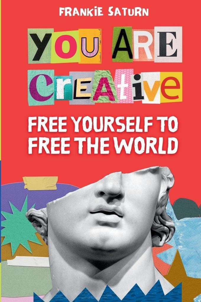 You Are Creative