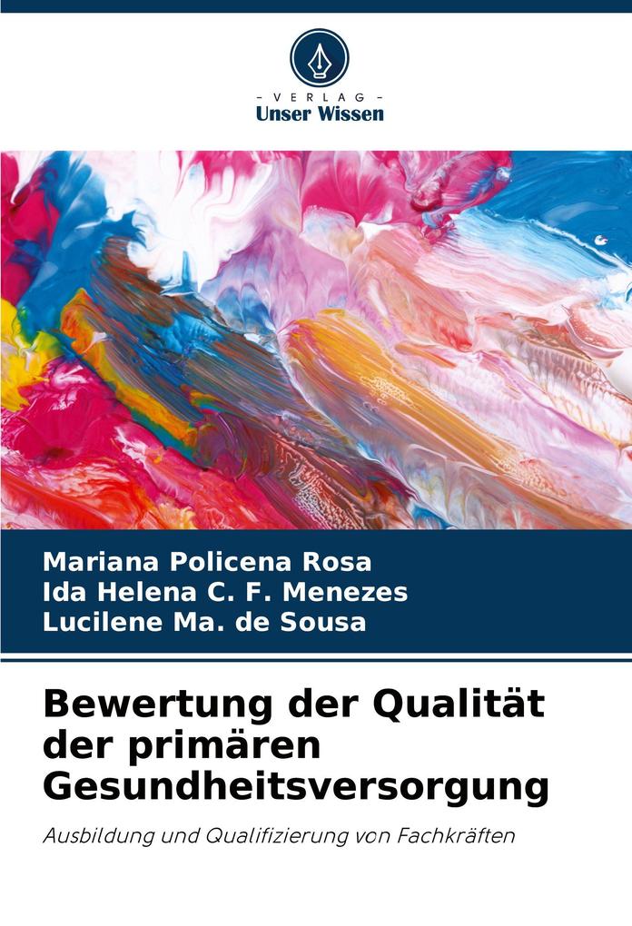 Bewertung der Qualität der primären Gesundheitsversorgung