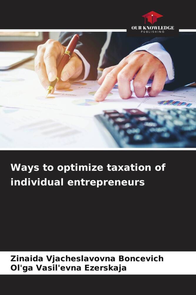 Ways to optimize taxation of individual entrepreneurs
