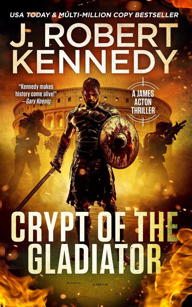 Crypt of the Gladiator (James Acton Thrillers #42)