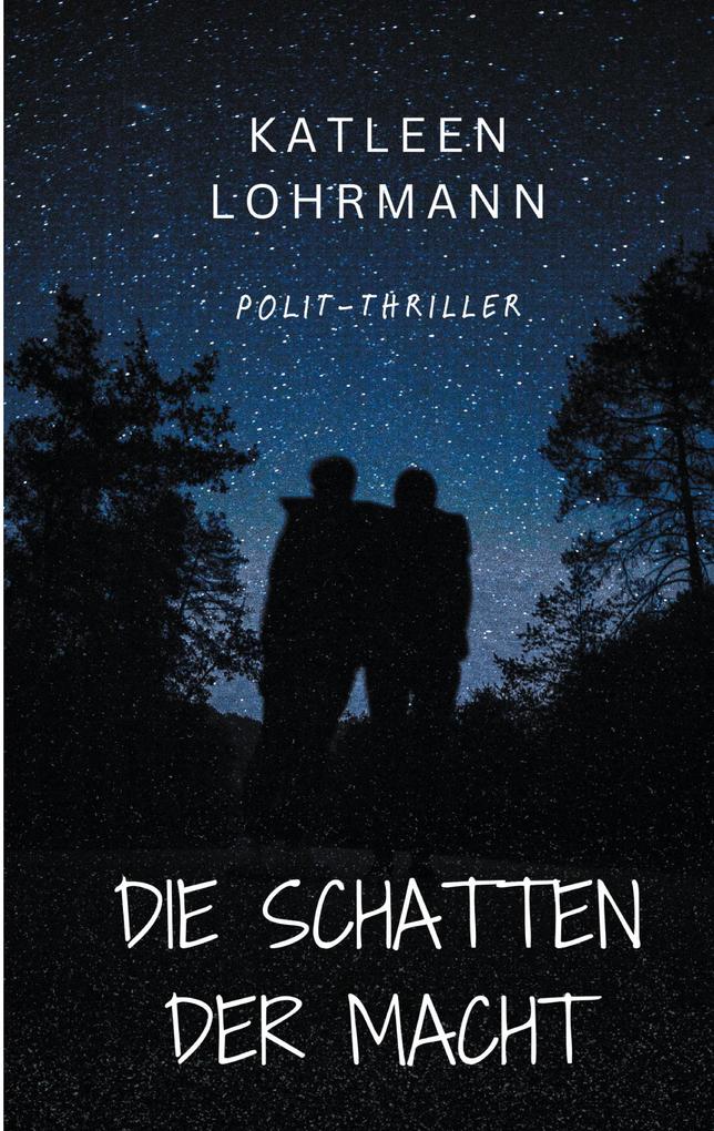 Die Schatten der Macht