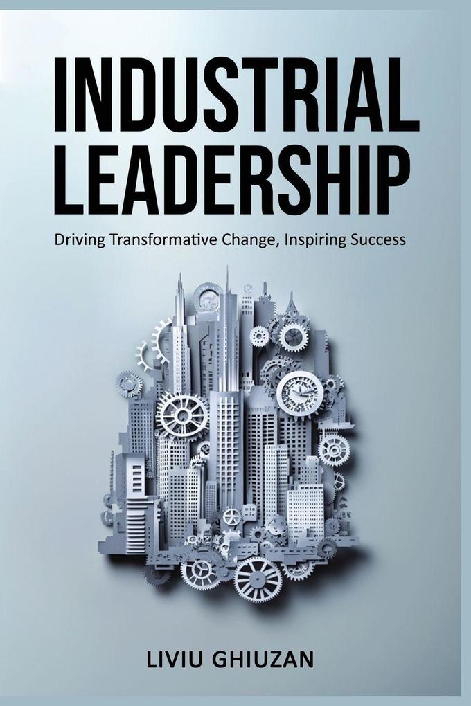 Industrial Leadership