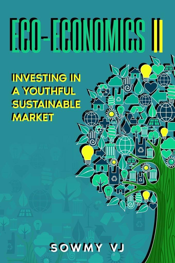 Eco-economics II