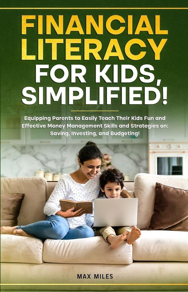 Financial Literacy For Kids Simplified!