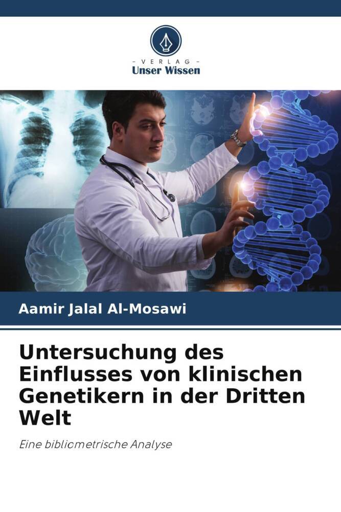 Untersuchung des Einflusses von klinischen Genetikern in der Dritten Welt