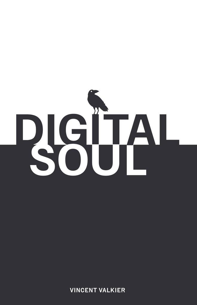 Digital Soul