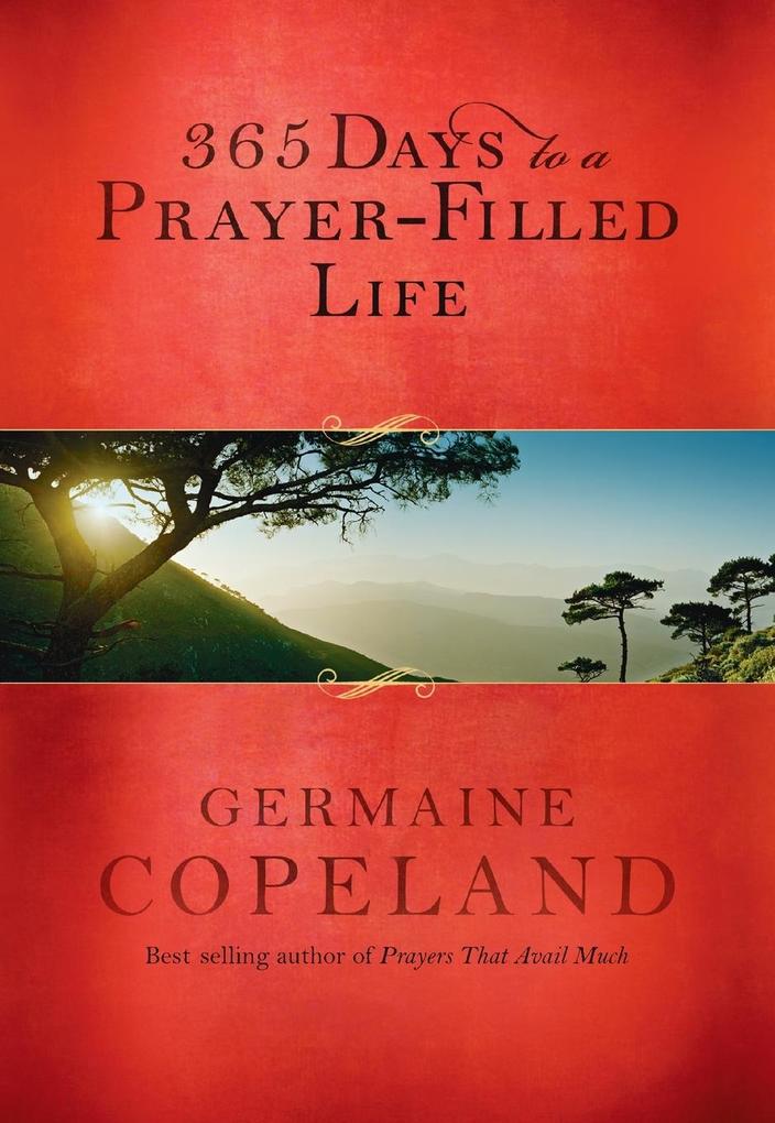 365 Days to a Prayer-Filled Life