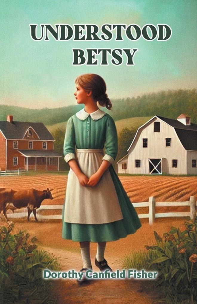 Understood Betsy