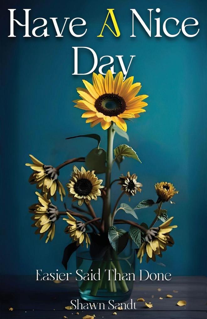 Have A Nice Day